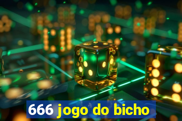 666 jogo do bicho